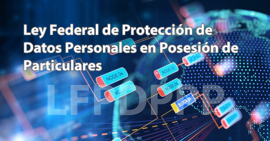 Cena Anoi Museo Ley Federal de Protección de Datos Personales en Posesión de Particulares -  Abogado digital
